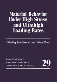 Produktbild: Material Behavior Under High Stress and Ultrahigh Loading Rates