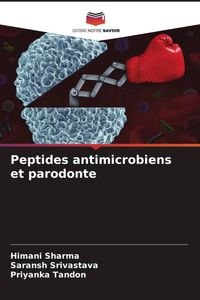 Produktbild: Peptides antimicrobiens et parodonte
