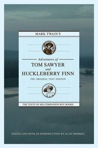 Produktbild: Mark Twain's Adventures of Tom Sawyer and Huckleberry Finn: The Original Text Edition