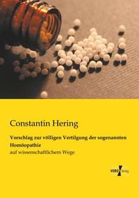 Produktbild: Vorschlag zur v&ouml;lligen Vertilgung der sogenannten Hom&ouml;opathie