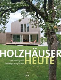 Produktbild: Holzh&auml;user heute