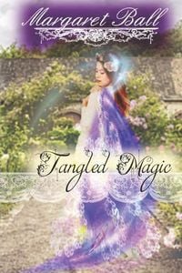 Produktbild: Tangled Magic: A Regency fantasy romance