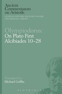 Produktbild: Olympiodorus: On Plato First Alcibiades 10-28