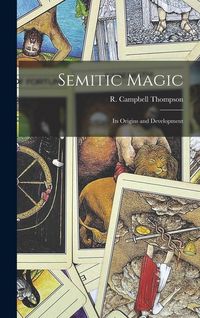 Produktbild: Semitic Magic: Its Origins and Development