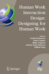 Produktbild: Human Work Interaction Design: Designing for Human Work