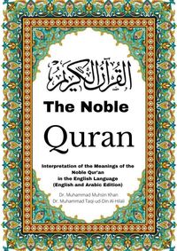 Produktbild: The Noble Quran: Interpretation of the Meanings of the Noble Qur'an in the English Language (English and Arabic Edition)