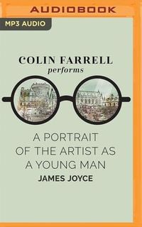 Bild vom Artikel A Portrait of the Artist as a Young Man [Audible Edition] vom Autor James Joyce