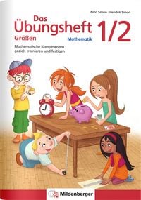 Produktbild: Das &Uuml;bungsheft Gr&ouml;&szlig;en Mathematik 1/2