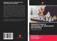 Produktbild: Perspectivas E Desafios Da Educa&ccedil;&atilde;o Em Gest&atilde;o