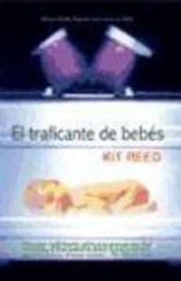 Produktbild: El traficante de beb&eacute;s