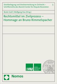 Produktbild: Rechtsmittel im Zivilprozess - Hommage an Bruno Rimmelspacher