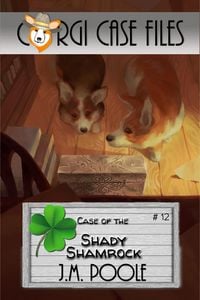 Produktbild: Case of the Shady Shamrock (Corgi Case Files, #12)