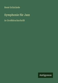 Produktbild: Symphonie f&uuml;r Jazz
