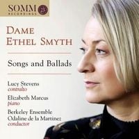 Produktbild: Dame Ethel Smyth-Songs and Ballads