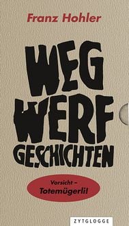Produktbild: Wegwerfgeschichten