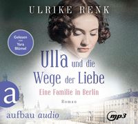 Bild vom Artikel Ulla und die Wege der Liebe vom Autor Ulrike Renk