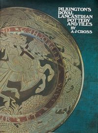 Produktbild: Cross, A: Pilkington's Royal Lancastrian Pottery and Tiles
