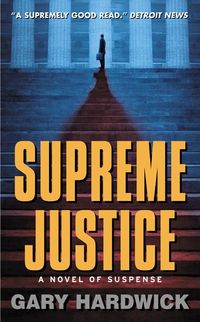 Produktbild: Hardwick, G: Supreme Justice