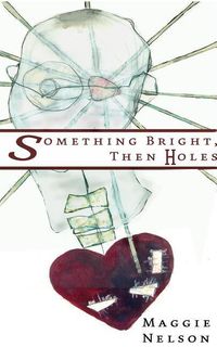 Produktbild: Something Bright Then Holes