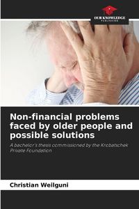 Produktbild: Non-financial problems faced by older people and possible solutions