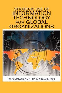 Produktbild: Strategic Use of Information Technology for Global Organizations