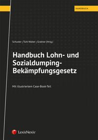 Bild vom Artikel Handbuch Lohn- und Sozialdumping-Bekämpfungsgesetz vom Autor Benjamin Jahn