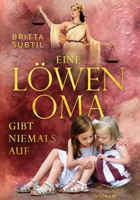 Produktbild: Eine L&ouml;wenoma gibt niemals auf