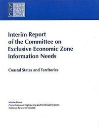 Produktbild: Interim Report of the Committee on Exclusive Economic Zone Information Needs