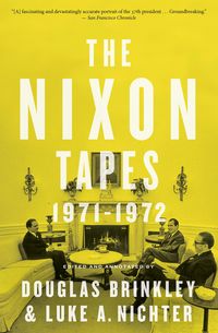 Produktbild: The Nixon Tapes: 1971-1972 (With Audio Clips)