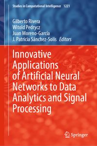 Produktbild: Innovative Applications of Artificial Neural Networks to Data Analytics and Signal Processing