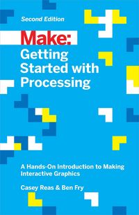Produktbild: Getting Started with Processing, 2E