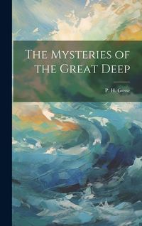 Produktbild: The Mysteries of the Great Deep