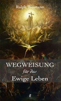 Produktbild: Wegweisung f&uuml;r das Ewige Leben