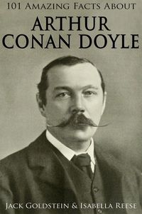 Produktbild: 101 Amazing Facts about Arthur Conan Doyle