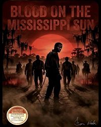 Produktbild: Blood On The Mississippi Sun