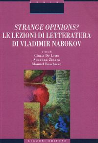 Produktbild: Strange opinions? Le lezioni di letteratura di Vladimir Nabokov
