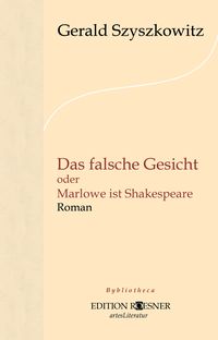 Produktbild: Das falsche Gesicht oder Marlowe ist Shakespeare