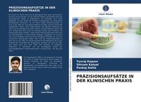 Produktbild: Pr&auml;zisionsaufs&auml;tze in der Klinischen Praxis