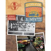Produktbild: La evolucion de los alimentos