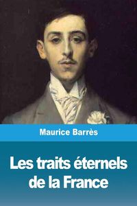 Produktbild: Les traits &eacute;ternels de la France