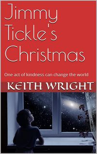Produktbild: Jimmy Tickle's Christmas (The Little People series, #1)