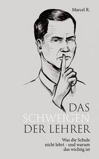 Produktbild: Das Schweigen der Lehrer
