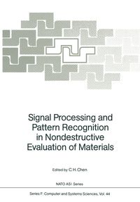 Produktbild: Signal Processing and Pattern Recognition in Nondestructive Evaluation of Materials