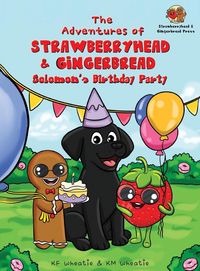 Produktbild: The Adventures of Strawberryhead & Gingerbread-Solomon's Birthday Party