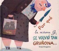 Bild vom Artikel Por Que La Senora G. Se Volvio Tan Grunona vom Autor Sonja Bougaeva