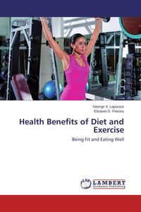 Produktbild: Health Benefits of Diet and Exercise