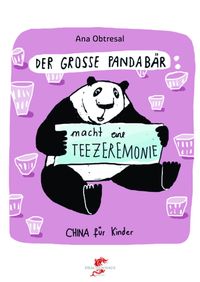 Der große Panda / Der große Panda macht eine Teezeremonie Ana Obtresal
