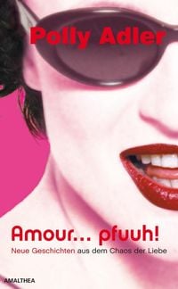 Produktbild: Amour ... pfuuh!