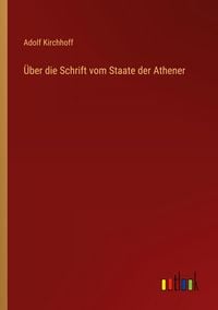 Produktbild: &Uuml;ber die Schrift vom Staate der Athener