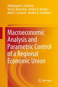 Produktbild: Macroeconomic Analysis and Parametric Control of a Regional Economic Union
